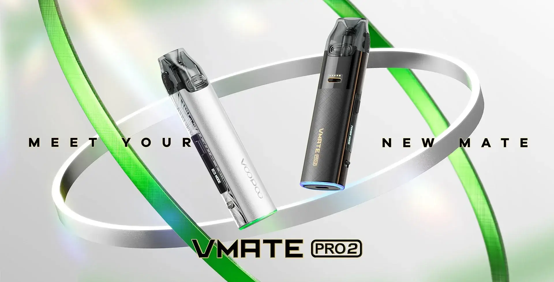 VOOPOO VMATE PRO 2 形象橫幅。展示冰川銀與鎏金黑兩款主機懸浮於空中,環繞綠色光帶象徵全新 ECO 節能模式。背景文字 "MEET YOUR NEW MATE" 宣告新一代長續航小煙登場。